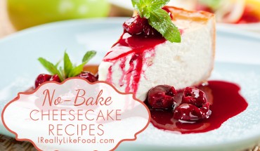 Best No Bake Cheesecake Recipes